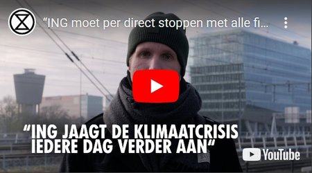 XR A10-Blokkade Klimaatactie - He ING, Stop de Fossiele Financiering