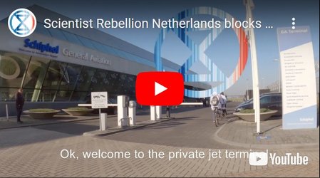 XR Scientist Rebellion - Schiphol Klimaatactie Video